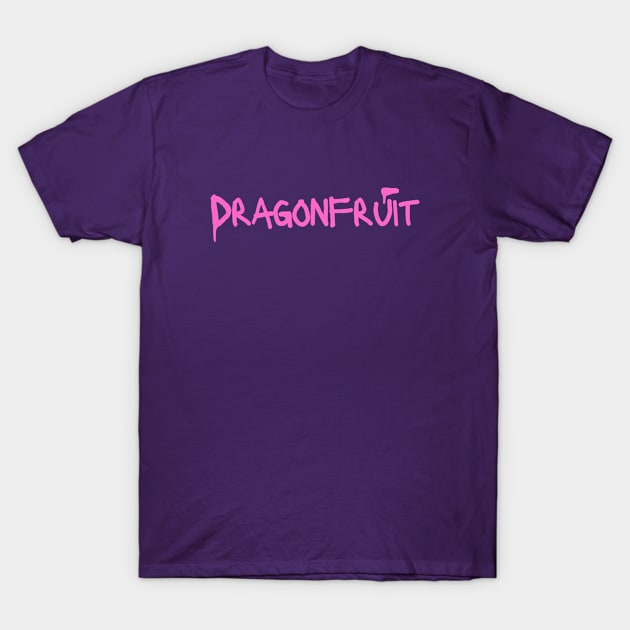 Dragonfruit T-Shirt by SweetScript